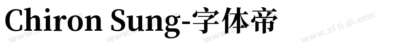 Chiron Sung字体转换